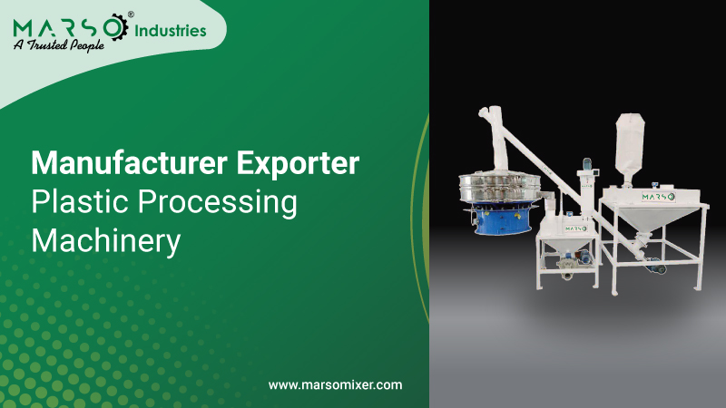 Plastic Processing Machinery Manufacturer