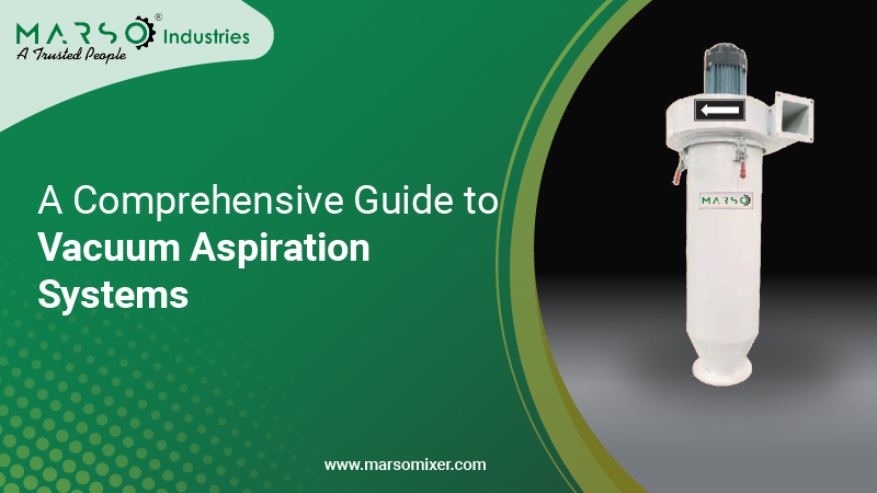 Vacuum Aspiration Systems