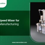 Best High Speed Mixer for PVC Pipe Manufacturing